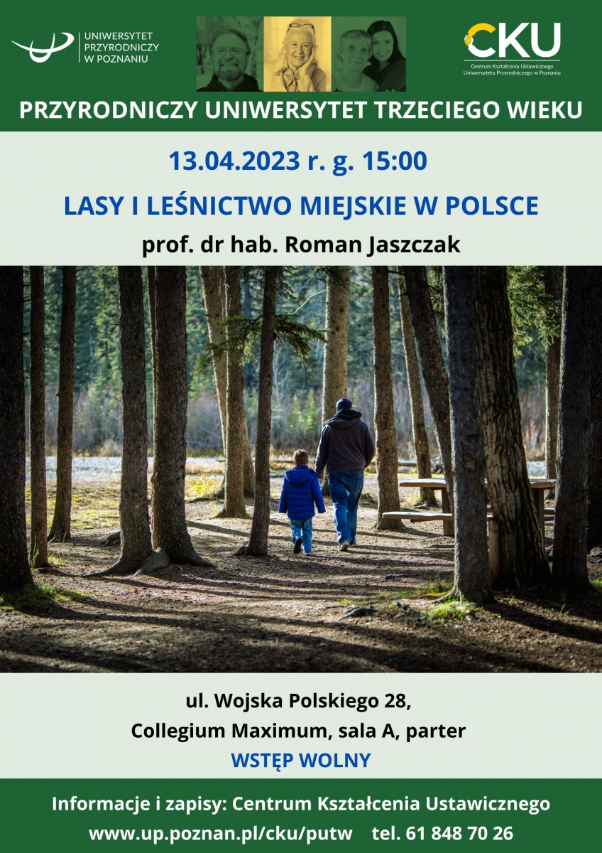 Plakat zapraszajacy na wykład pt. "Lasy i leśnictwo miejskie w Polsce"