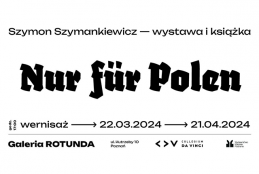 Nur fur Polen - wystawa